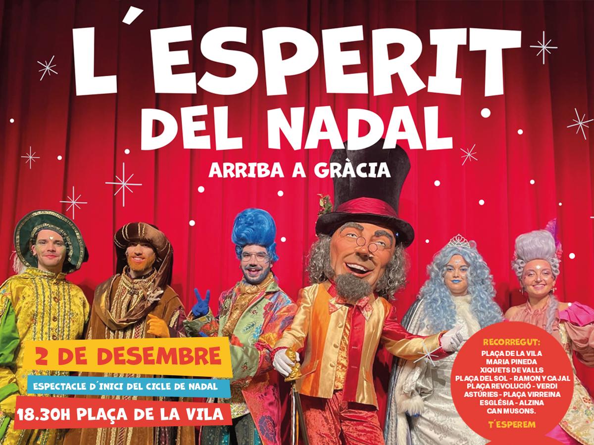 L’Esperit del Nadal arriba a Gràcia! – 2/12/22 – 18.30 h a Plaça de la Vila